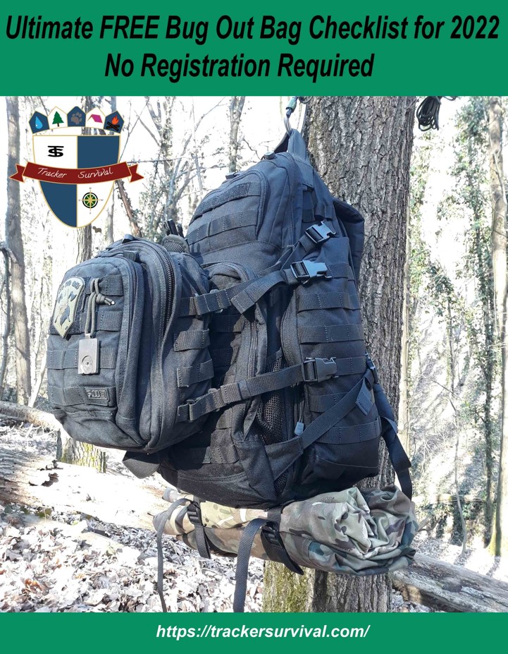 A Poster of a 5.11 Rush 72 with a Moab 6 attached to it hanging on a tree, A green banner above the image states Ultimate FREE Bug Out Bag Checklist for 2022, No Registration Required