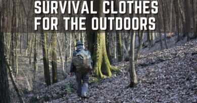 Best Clothes To Wear Outdoors In A Survival Situation.