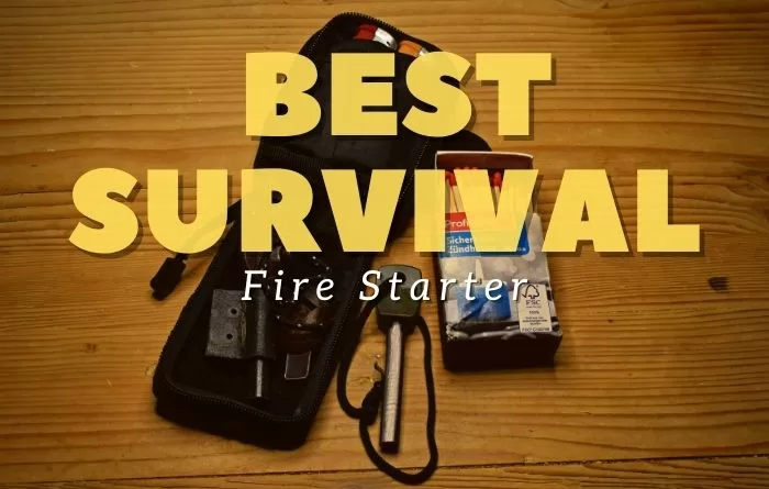 Best Survival Fire Starter.